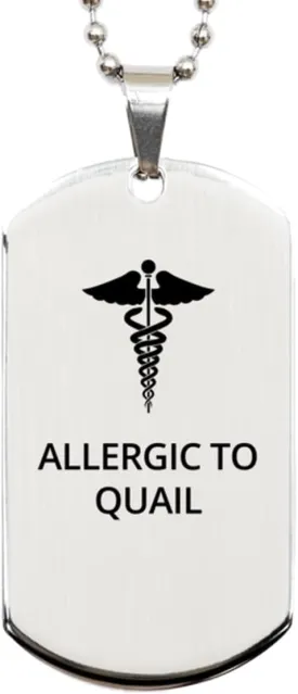 Medical Silver Dog Tag, Allergic to Quail Awareness, Medical Symbol, SOS Emergency Health Life Alert ID Engraved Stainless Steel Chain Necklace For Men Women Kids